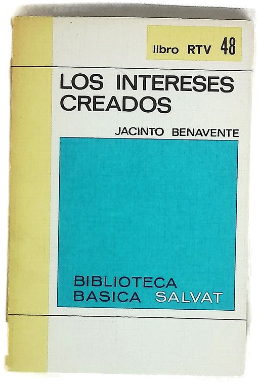 Los intereses creados