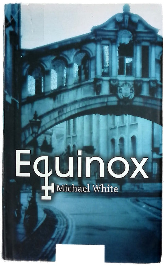 Equinox Michael White ; traducción de Inés Belaustegui