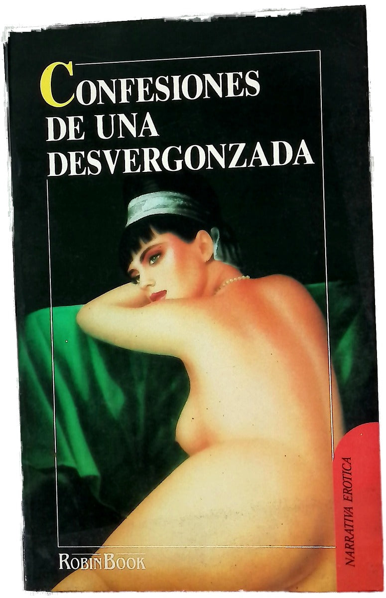 Confesiones de una desvergonzada