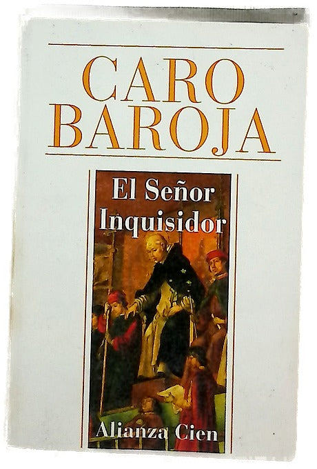 El señor inquisidor