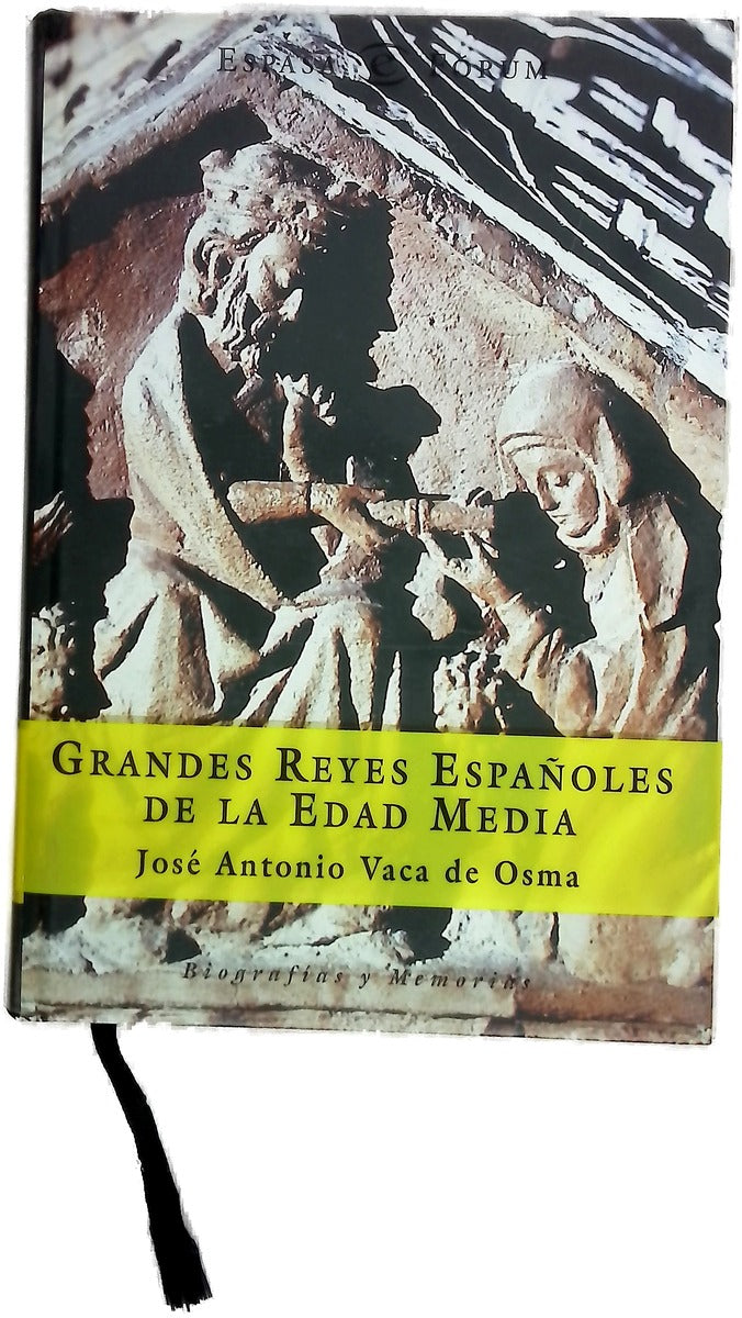 Grandes reyes españoles de la Edad Media
