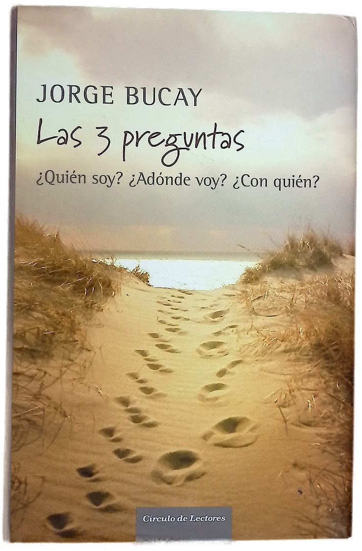 Las 3 preguntas ¿quién soy? ¿adónde voy? ¿con quién?