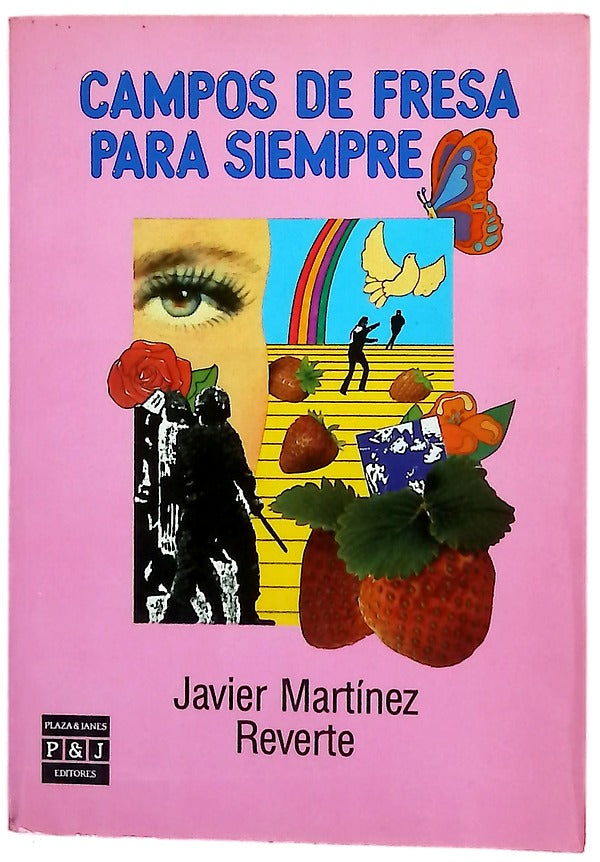 Campos de fresa para siempre