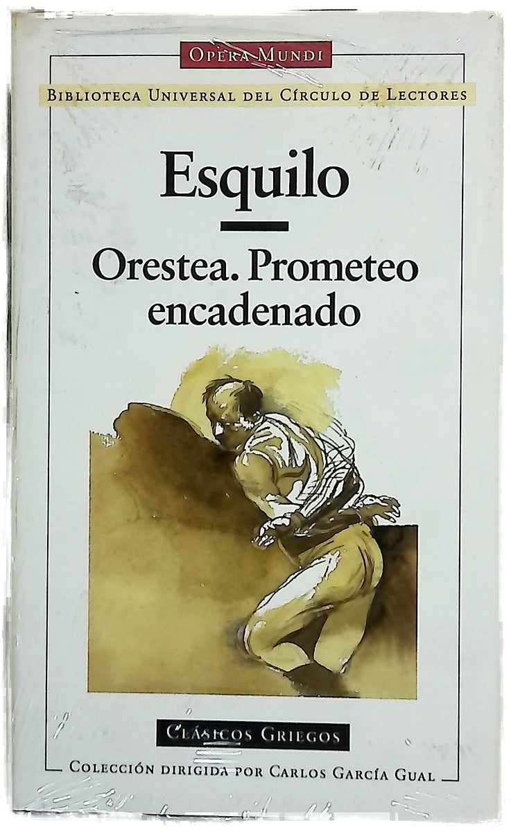 Orestea Prometeo encadenado