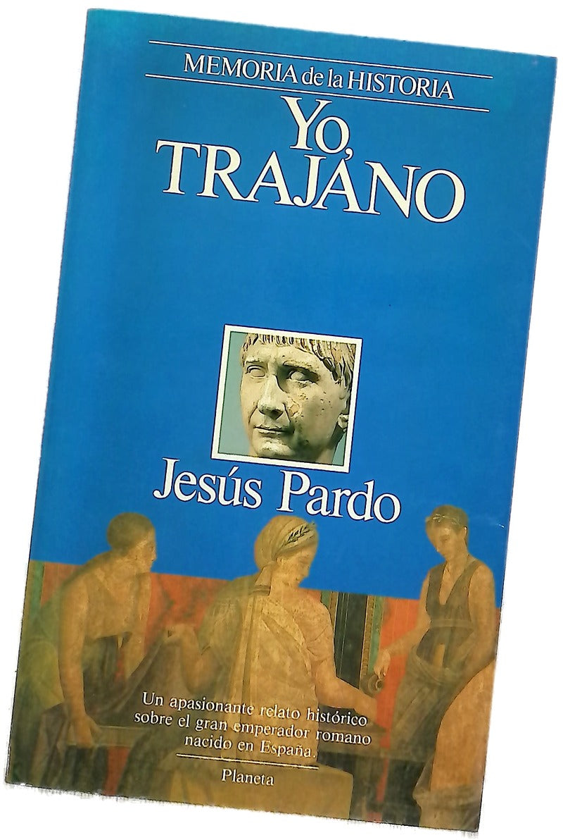 Yo, Marco Ulpio Trajano