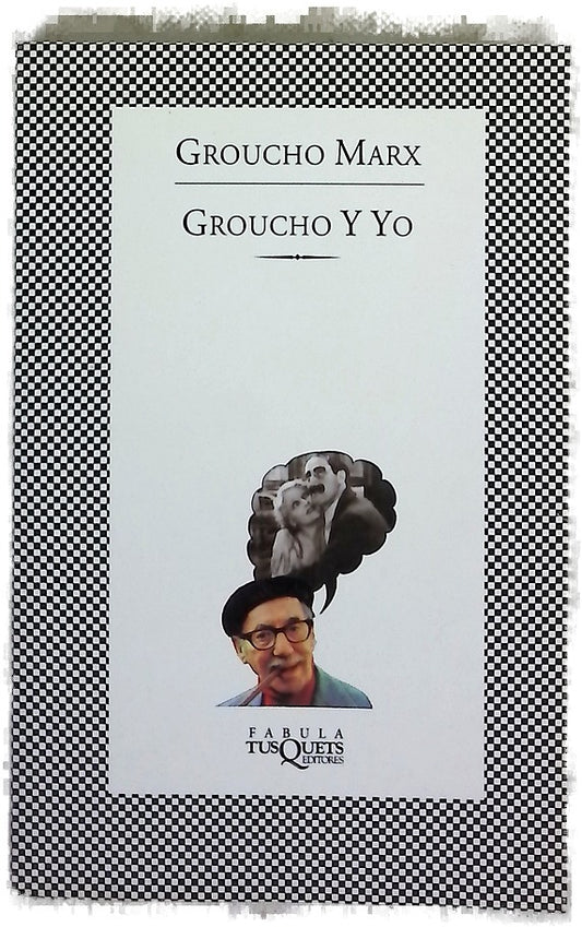 Groucho y yo