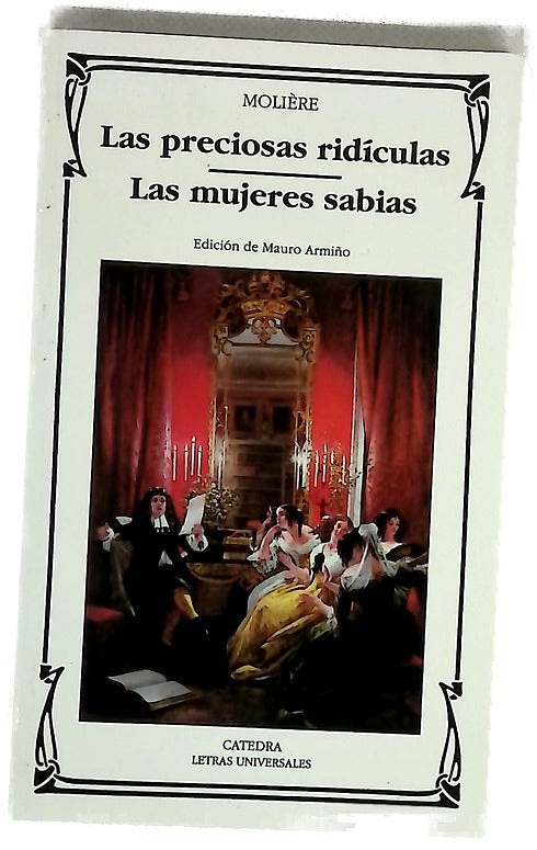 Las preciosas ridículas Las mujeres sabias