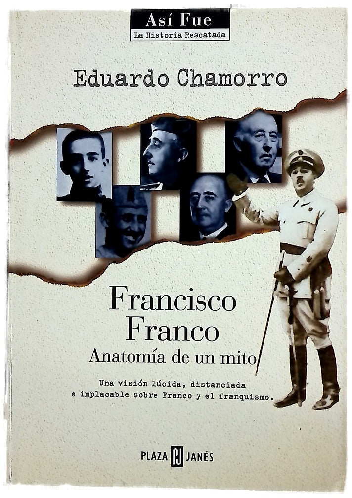 Francisco Franco anatomía de un mito