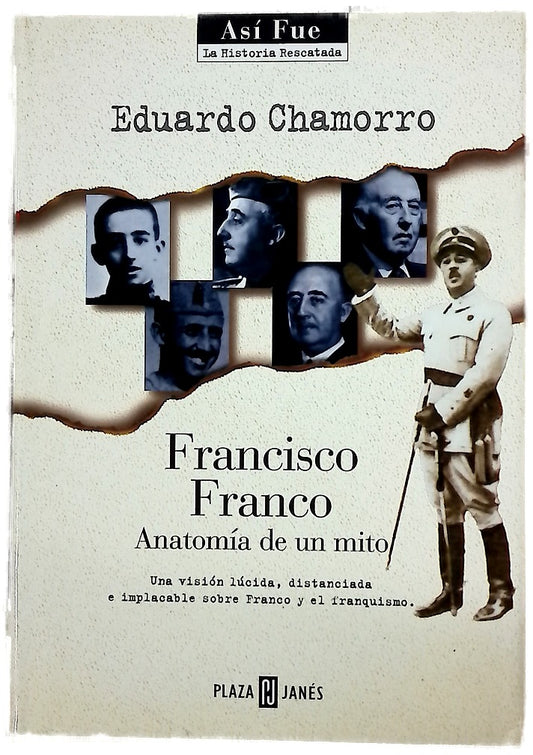 Francisco Franco anatomía de un mito