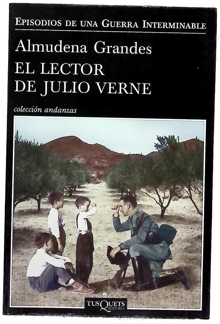 El lector de Julio Verne : la guerrilla de Cencerro y el Trieno del Terror, Jaén, Sierra Sur, 1947-1949