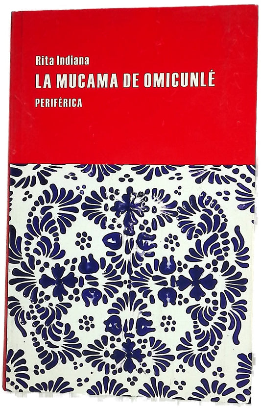 La mucama de Omicunlé