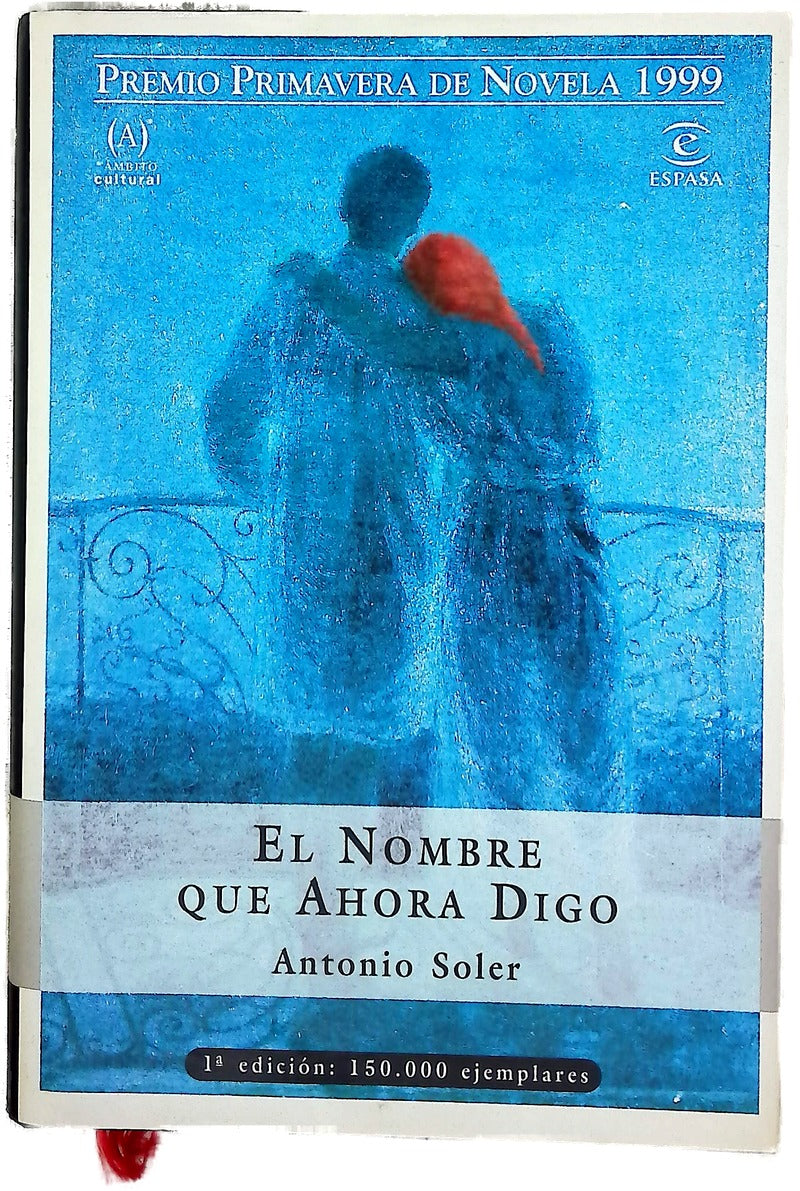 El nombre que ahora digo