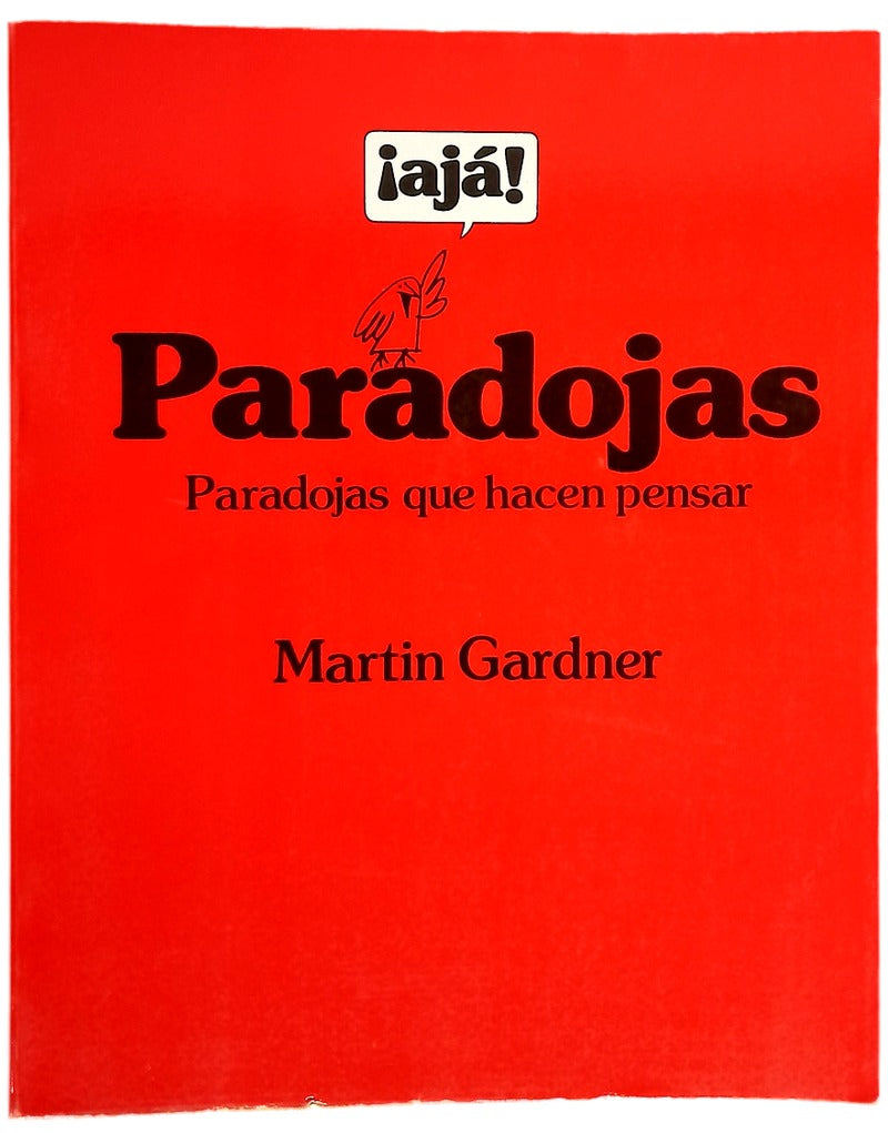 ¡Aja! paradojas parodojas que hacen pensar