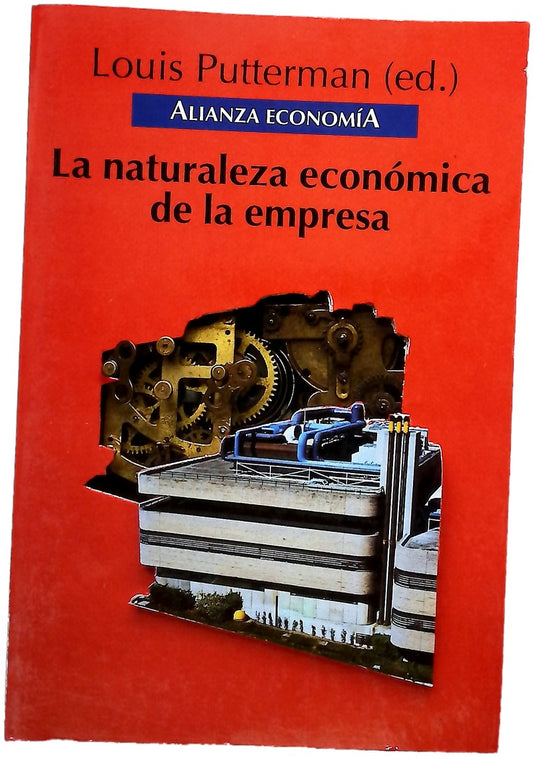 La naturaleza económica de la empresa