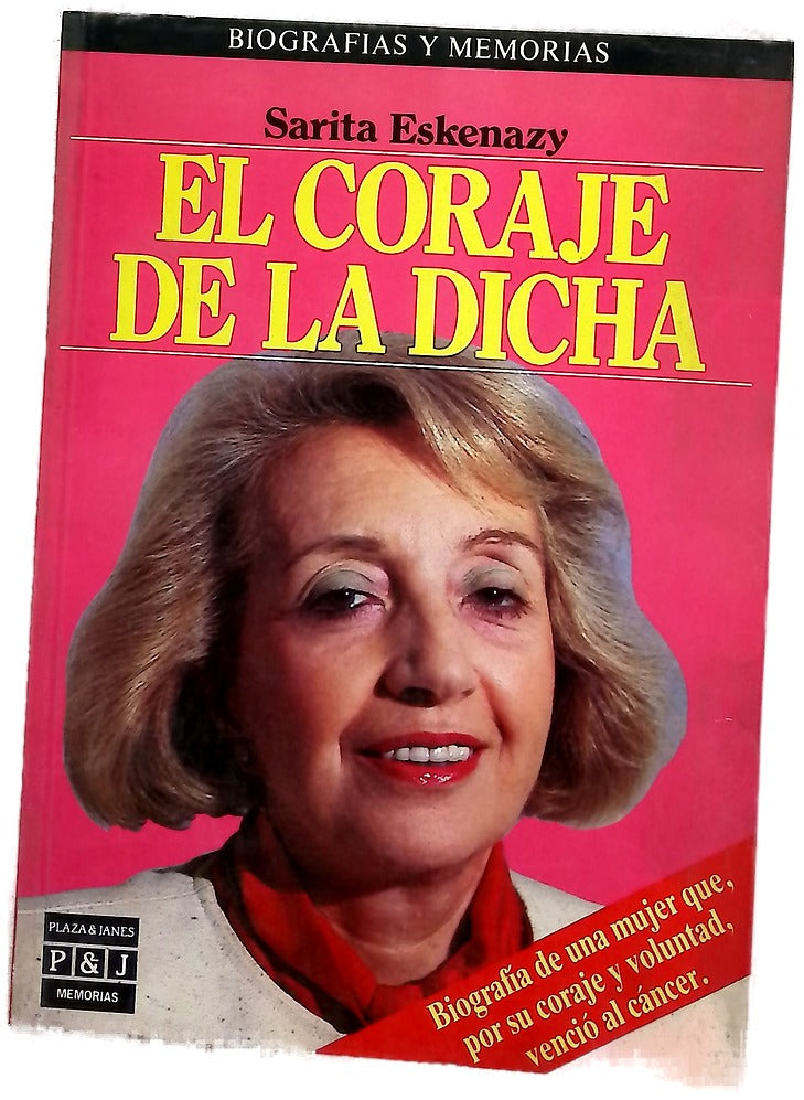 El coraje de la dicha