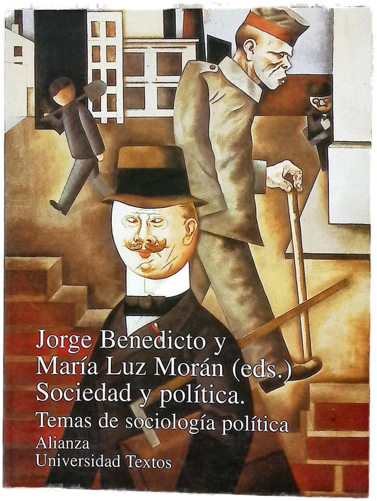 Sociedad y política temas de sociología política