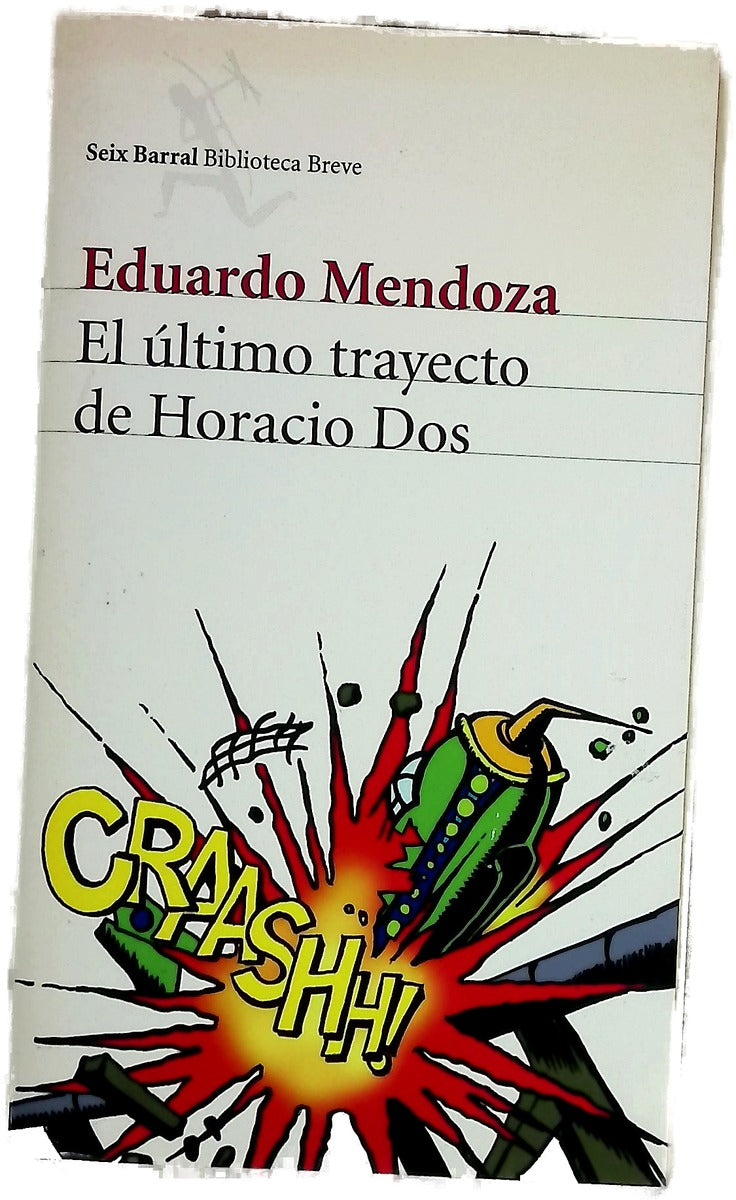 El último trayecto de Horacio Dos
