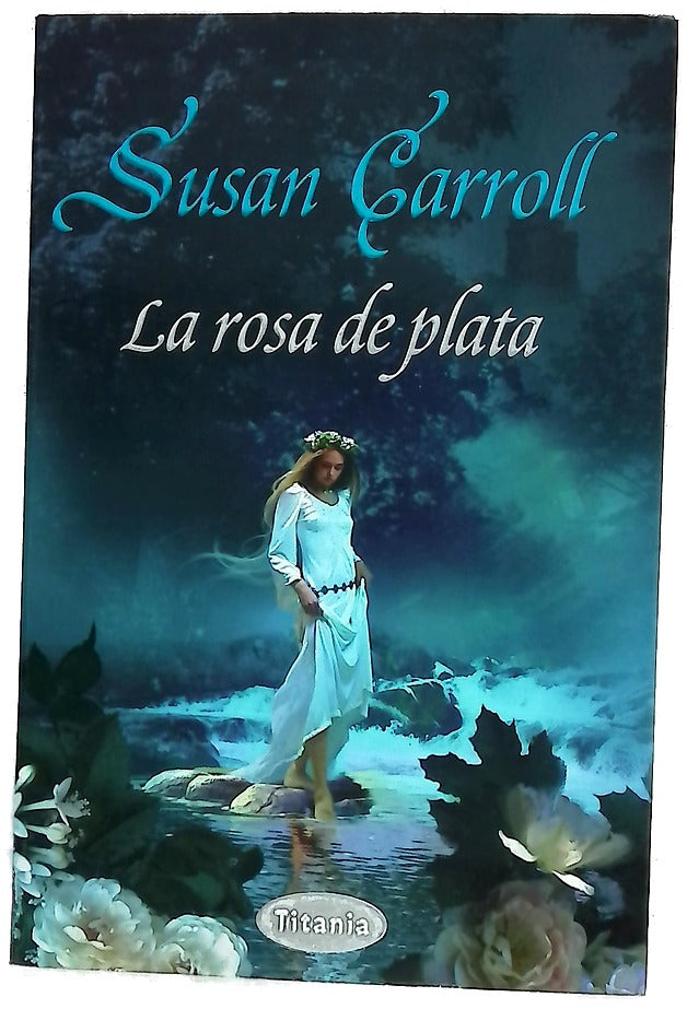 La rosa de plata