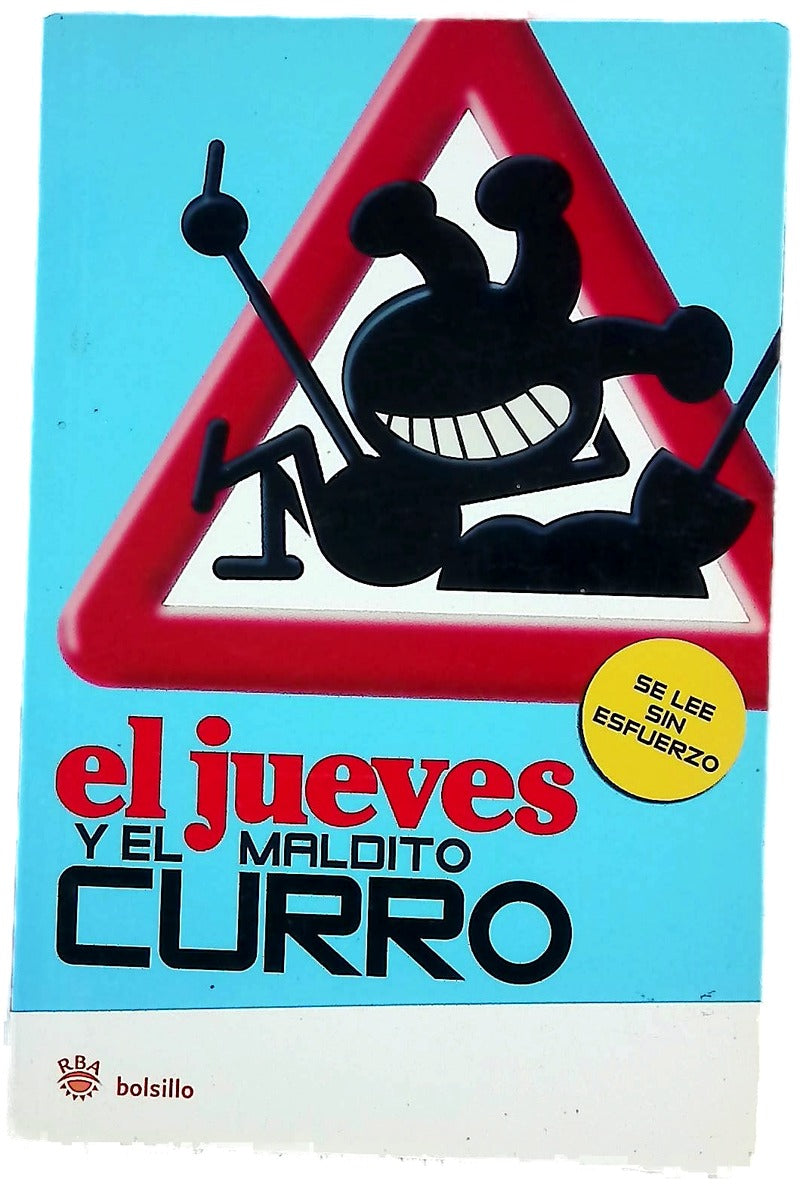 El jueves y el maldito curro