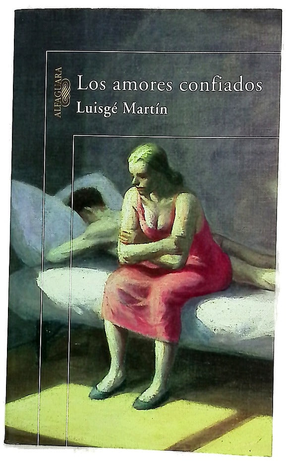 Los amores confiados