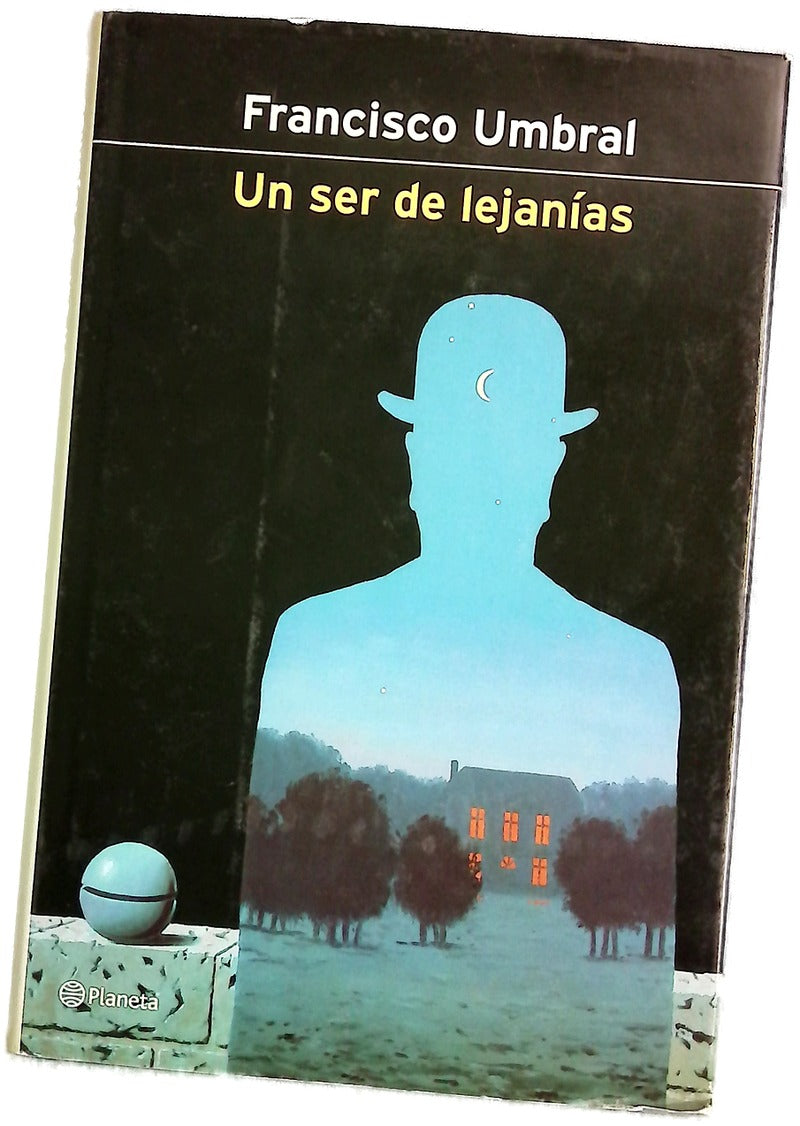 Un ser de lejanías