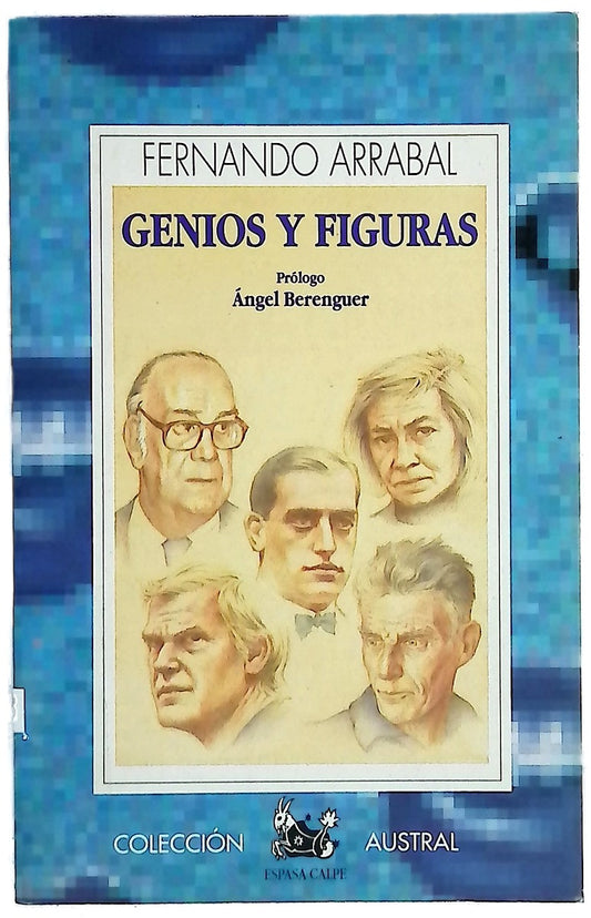 Genios y figuras "--mis idolatrados genios"