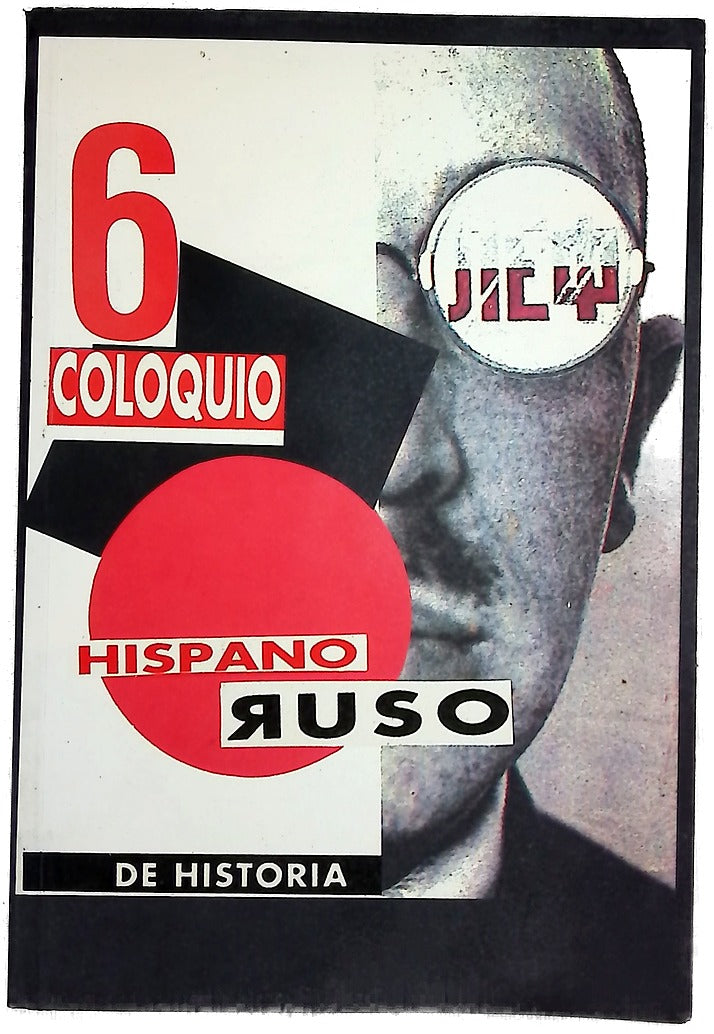 6º Congreso Hispano-Ruso de Historia