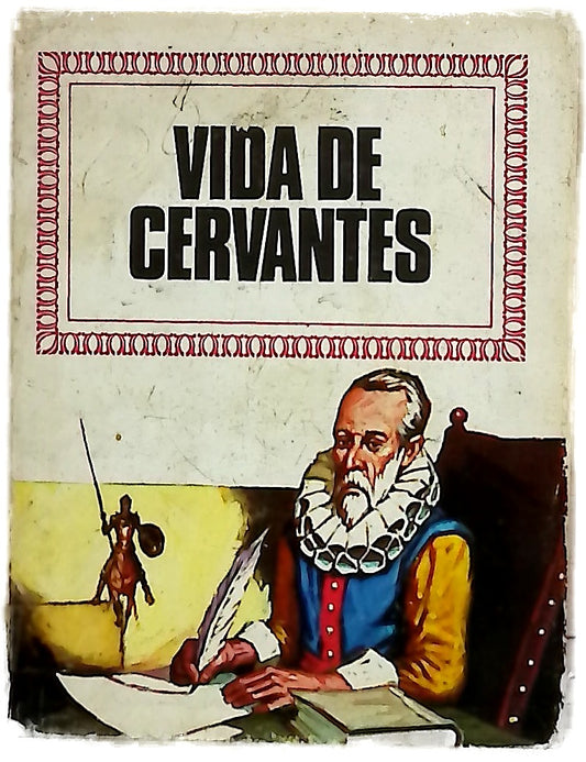 Vida de Cervantes