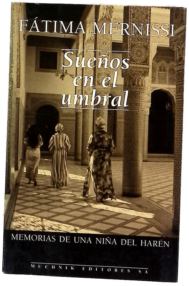 Sueños en el umbral memorias de una niña del harén