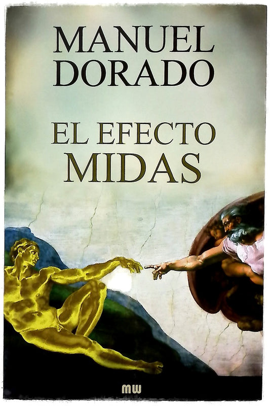 El efecto Midas