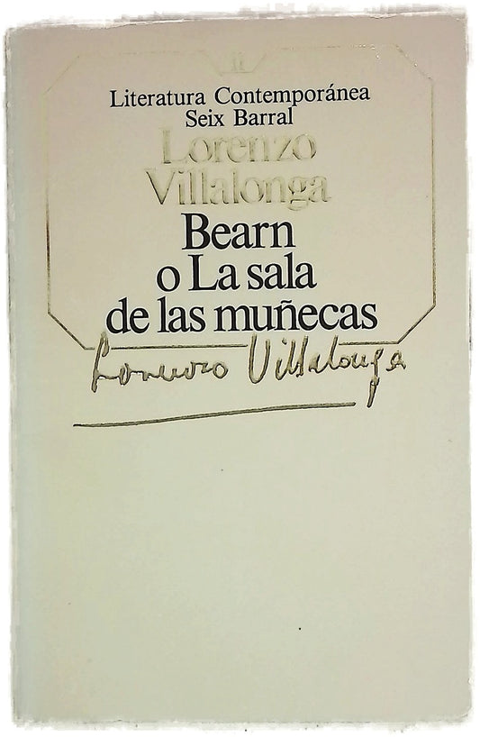 Bearn o La sala de las muñecas