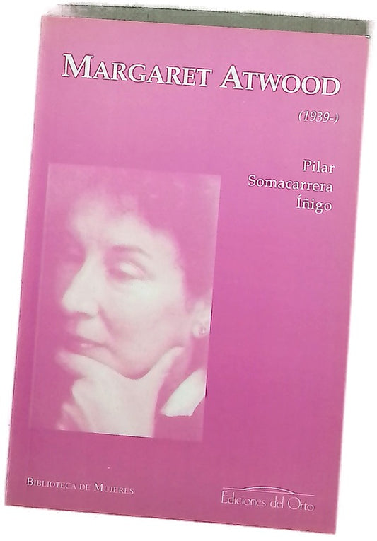 Margaret Atwood (1939-) poder y feminismo