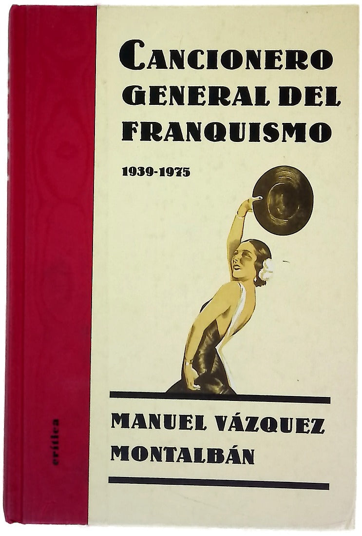 Cancionero general del franquismo, 1939-1975