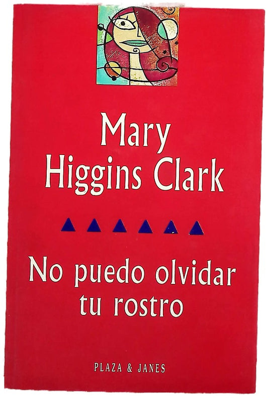 No puedo olvidar tu rostro