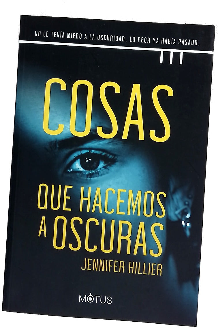 Cosas que hacemos a oscuras