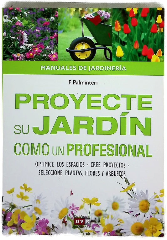 Proyecte su jardín como un profesional