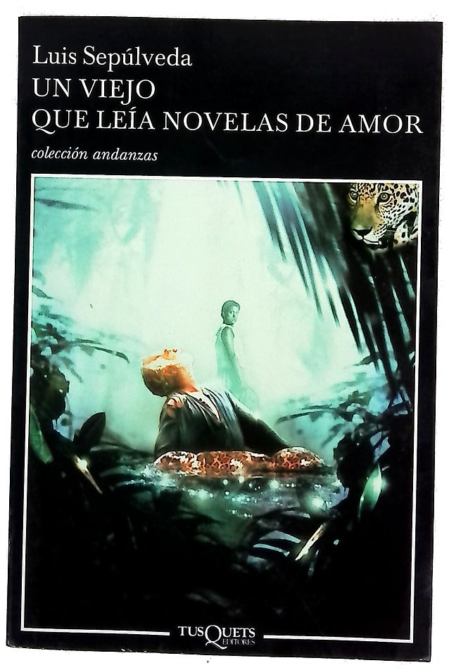 Un viejo que leía novelas de amor