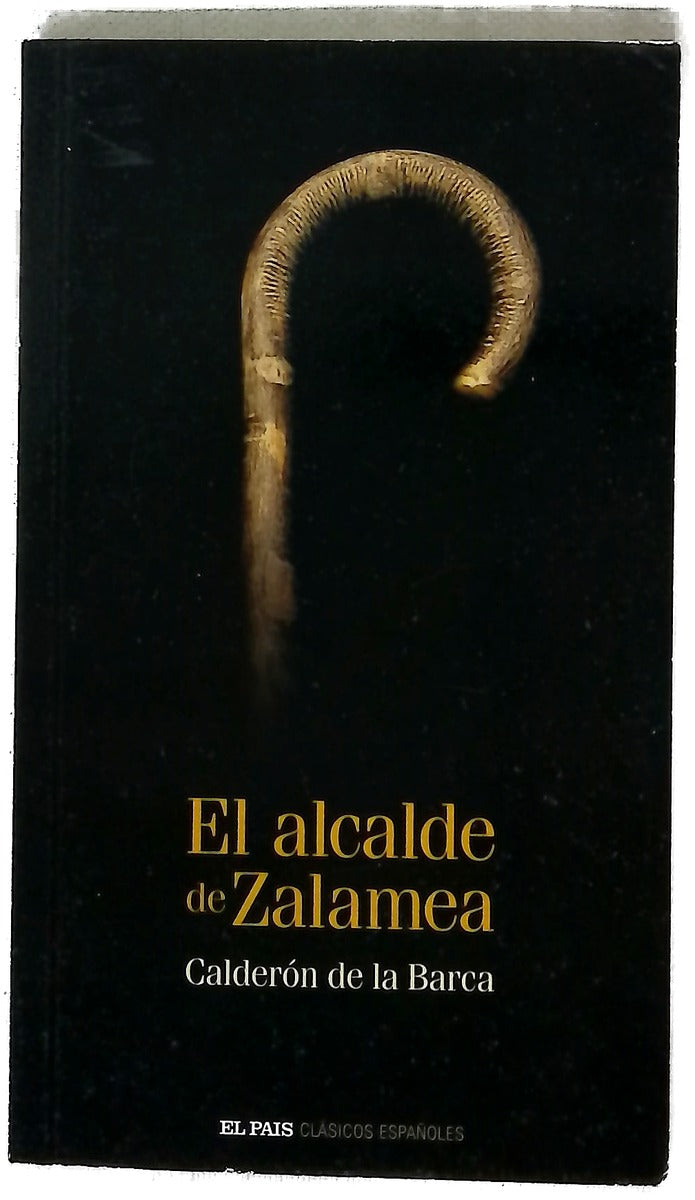 El alcalde de Zalamea