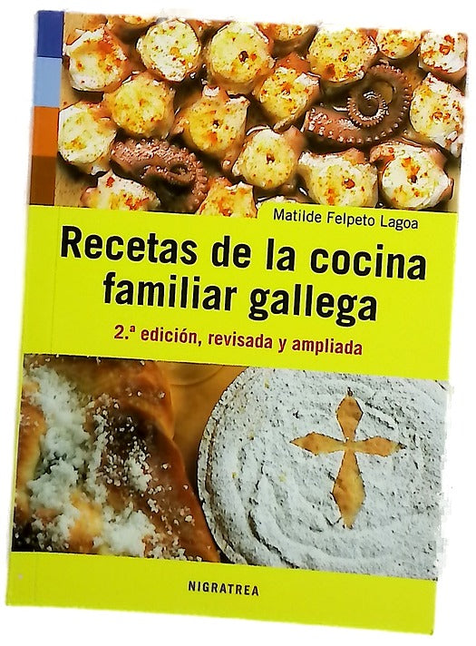 Recetas de la cocina familiar gallega