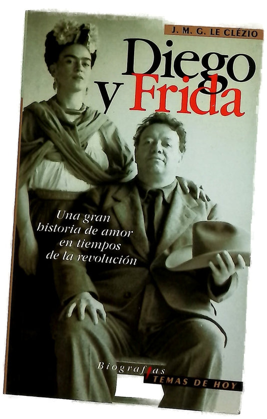 Diego y Frida una gran historia de amor en tiempos de la revolución