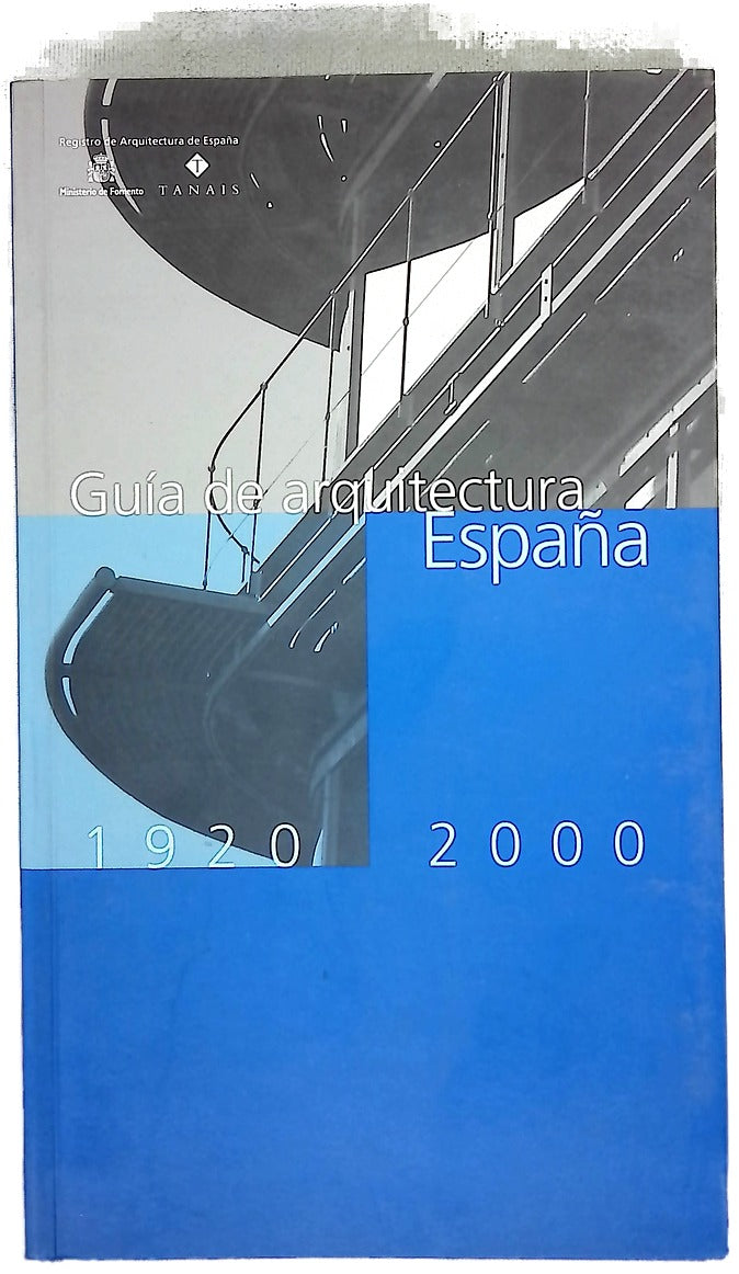 Guía de arquitectura España 1920-2000