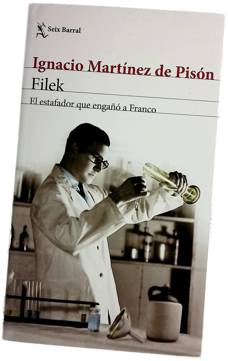 Filek : el estafador que engañó a Franco