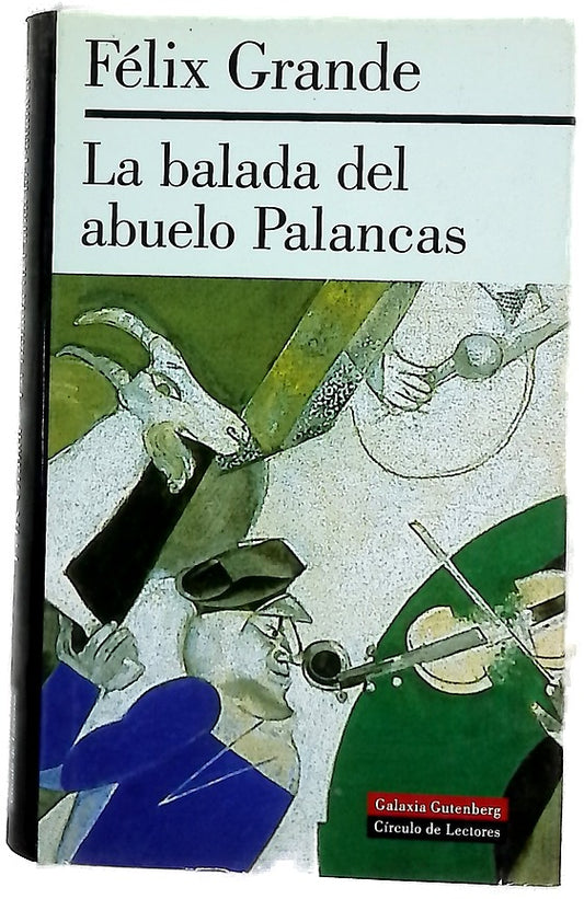 La balada del abuelo Palancas