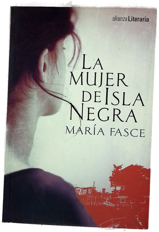La mujer de Isla Negra