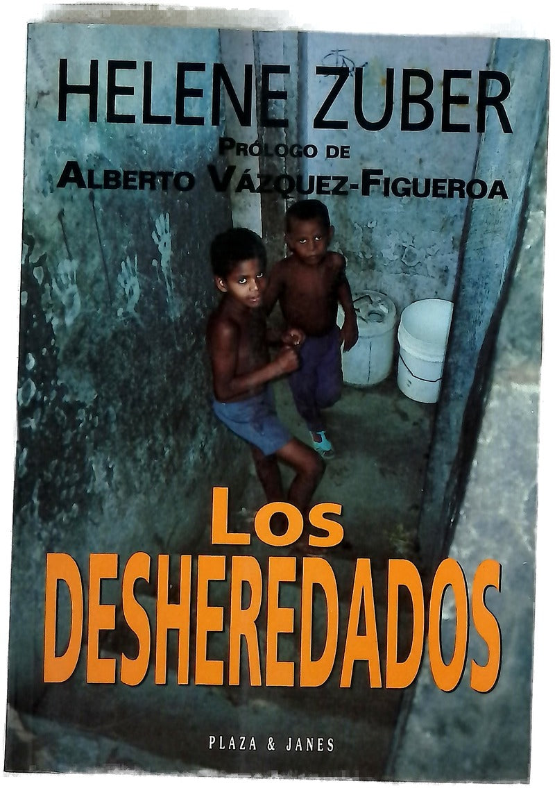Los desheredados