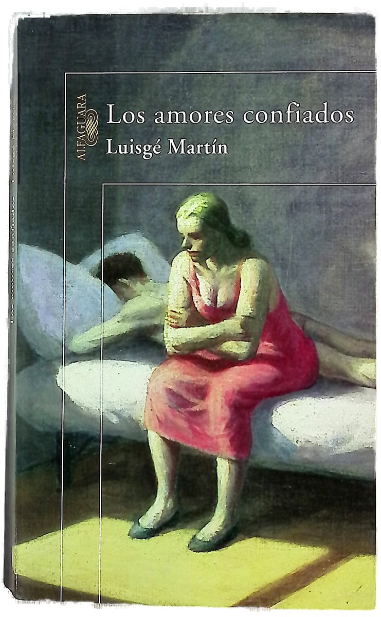 Los amores confiados