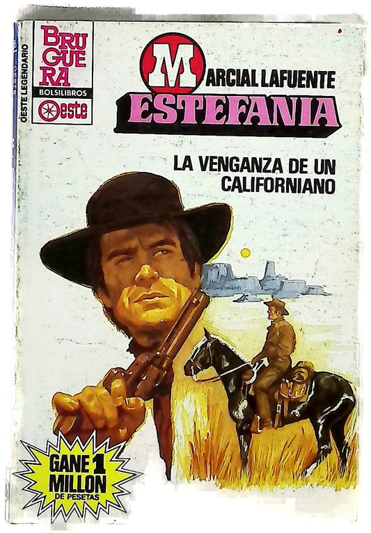 Novelas del oeste La venganza de un californiano