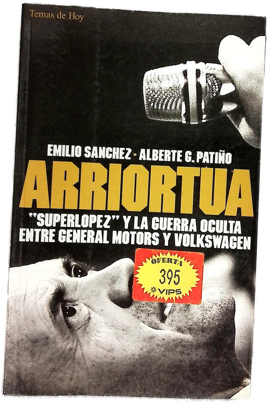 Arriortua "Superlópez" y la guerra oculta entre General Motors y Volkswagen