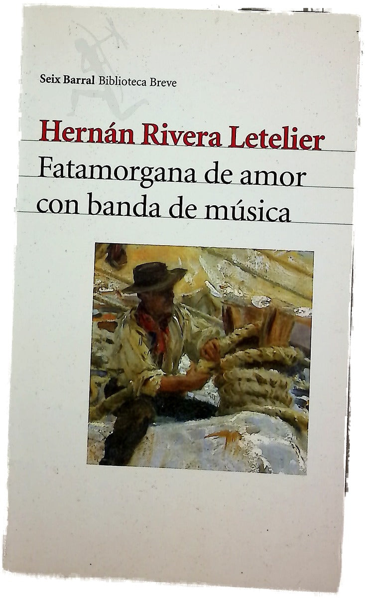 Fatamorgana de amor con banda de música
