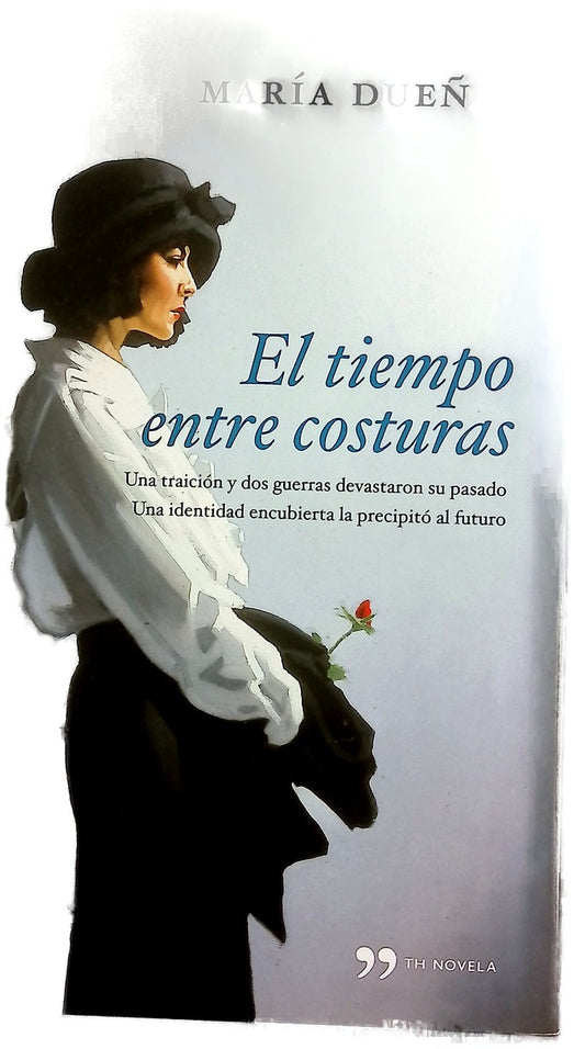 El tiempo entre costuras